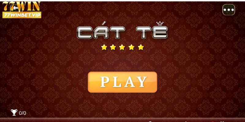 Game bài Catte - Trò chơi dân gian được yêu thích tại 77win